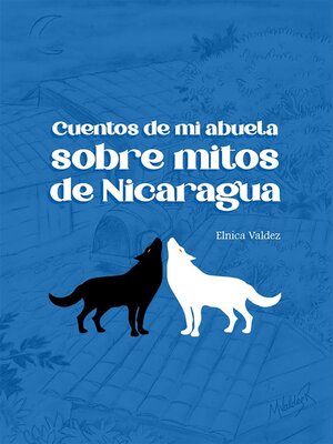 cover image of Cuentos de mi abuela sobre leyendas de Nicaragua